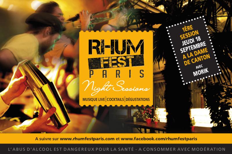 Rhum Fest Paris Night Session  le 18 septembre a la dame de canton Paris 13