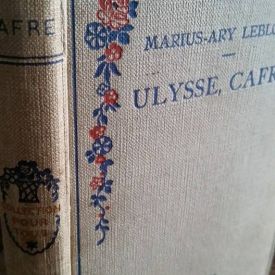 Marius-ary leblond. ulysse, cafre,ou l'histoire dorée d'un noir. illustrations d'henri mirande